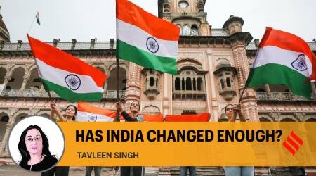 Tavleen Singh writes: Has India changed enough?